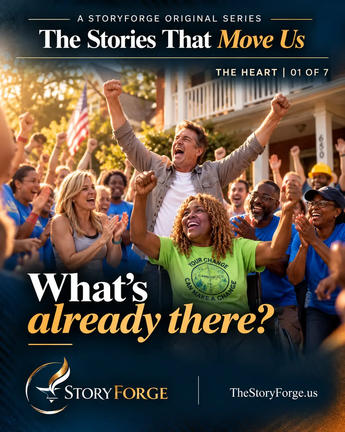 Poster for The Heart: a neighborhood crowd cheers around a joyful woman in a wheelchair, beneath the question “What’s already there?”